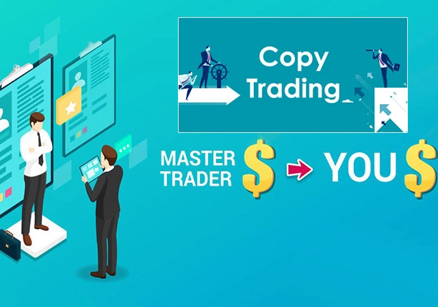 Hướng dẫn Copytrade (4 bước) tạo lợi nhuận thụ động cùng Master